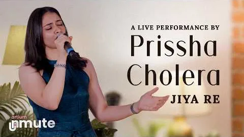 Prissha Cholera performing Jiya Re at Artium Unmute